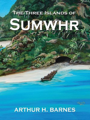 cover image of The Three Islands of Sumwhr